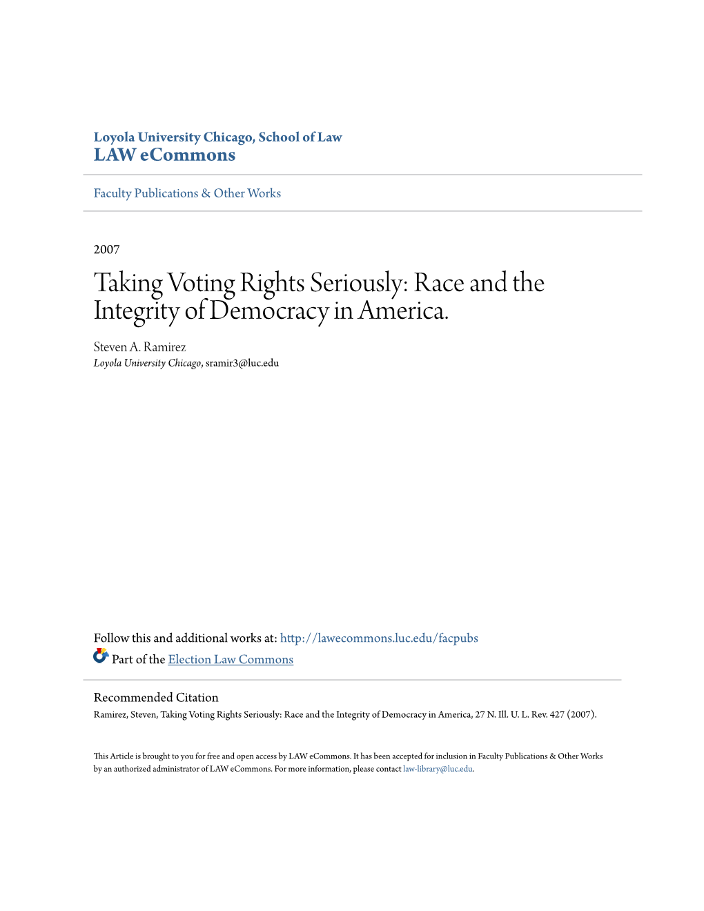 Taking Voting Rights Seriously: Race and the Integrity of Democracy in America