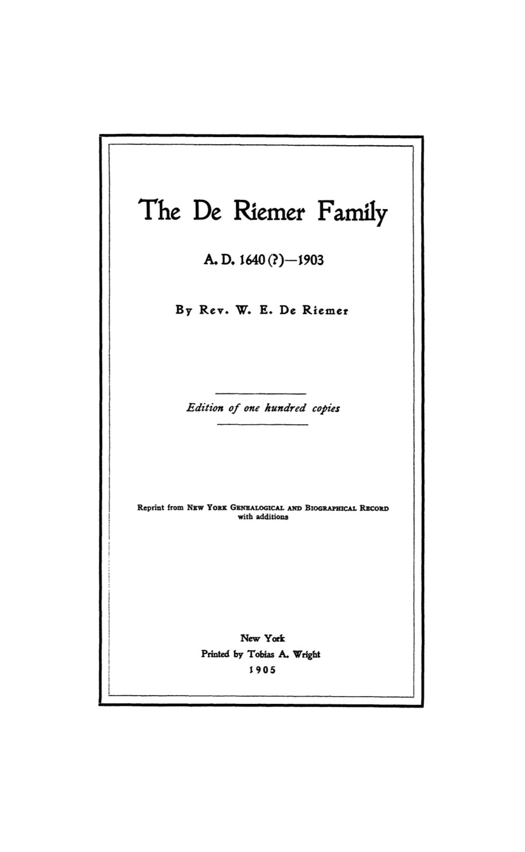 The De Riemer Family