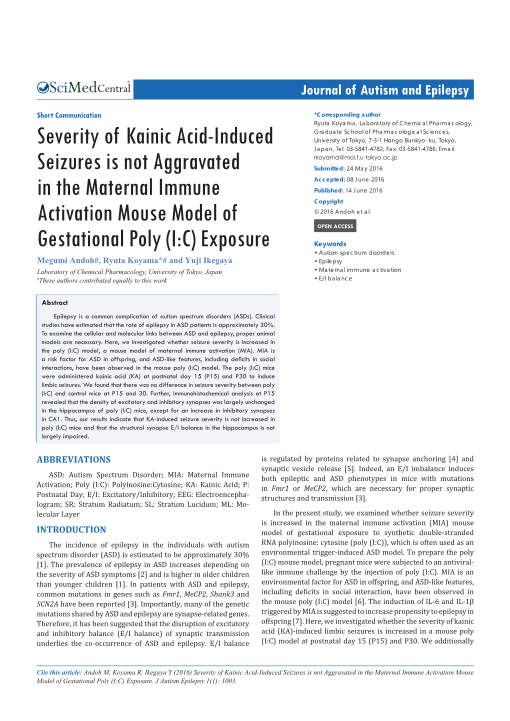 Severity of Kainic Acid-Induced Seizures Is Not Aggravated in the Maternal Immune Activation Mouse Model of Gestational Poly (I:C) Exposure