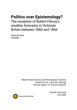 Politics Over Epistemology? the Reception of Robert Fitzroy’S Weather Forecasts in Victorian Britain Between 1860 and 1866