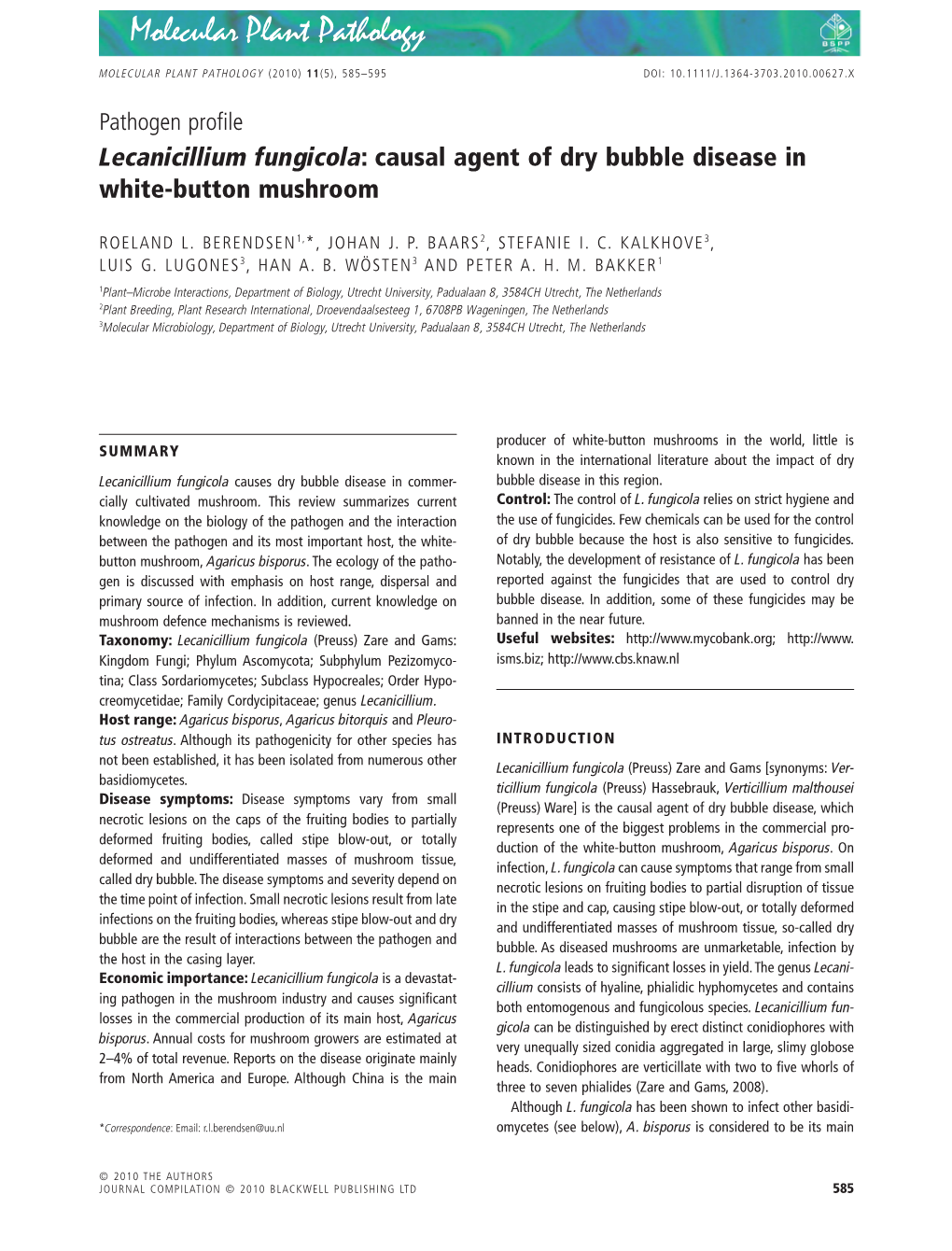 Lecanicillium Fungicola: Causal Agent of Dry Bubble Disease in White-Button Mushroom