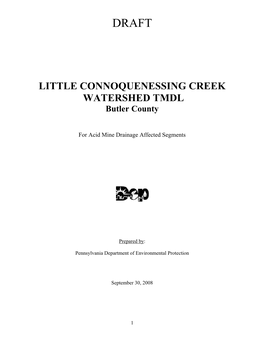 LITTLE CONNOQUENESSING CREEK WATERSHED TMDL Butler County