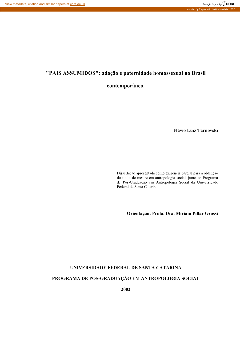 Adoção E Paternidade Homossexual No Brasil Contemporâneo