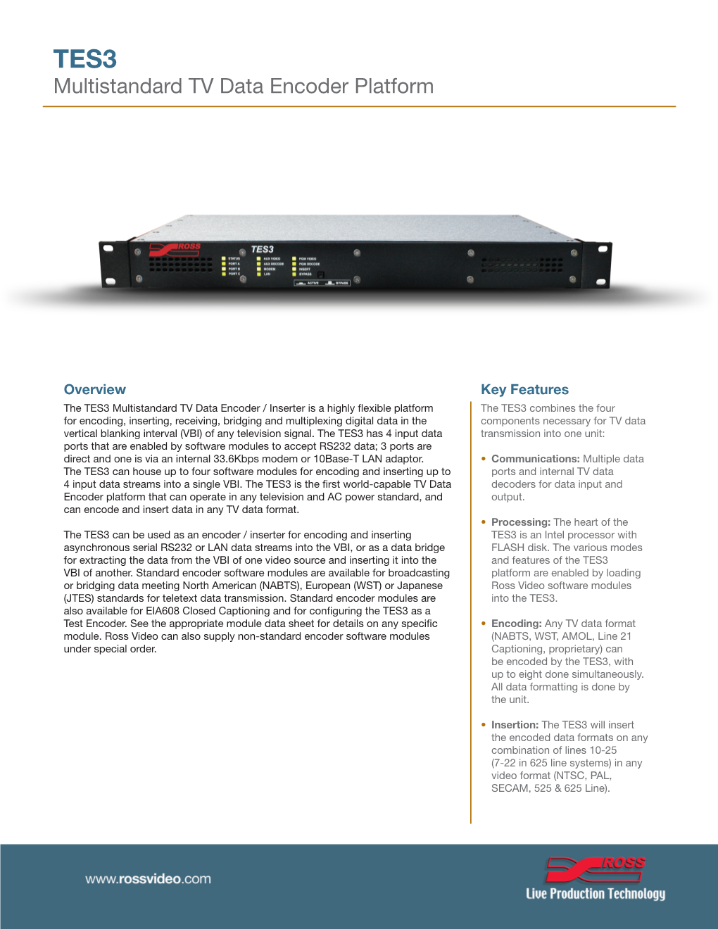 Multistandard TV Data Encoder Platform