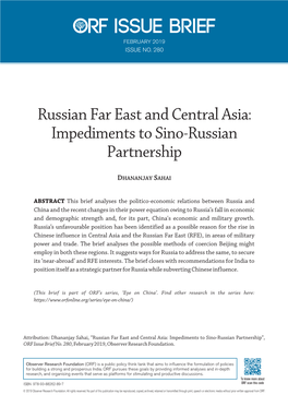 Russian Far East and Central Asia: Impediments to Sino-Russian Partnership