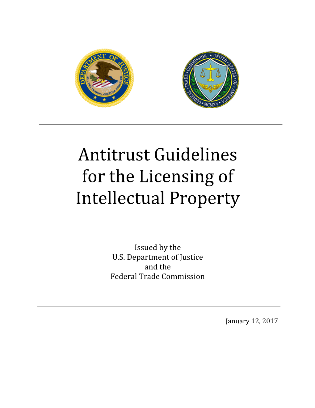 Antitrust Guidelines for the Licensing of Intellectual Property