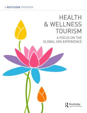Health & Wellness Tourism