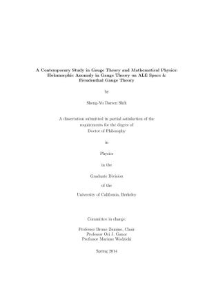 A Contemporary Study in Gauge Theory and Mathematical Physics: Holomorphic Anomaly in Gauge Theory on ALE Space & Freudenthal Gauge Theory