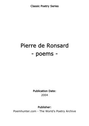 Pierre De Ronsard - Poems