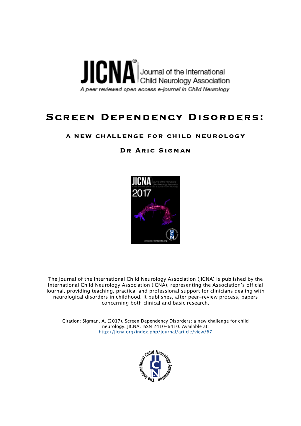 Screen Dependency Disorders