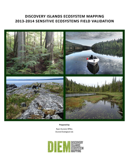 Durand Ecological Ltd. Dec. 9. 2014 2013-2014 DIEM SEI Field