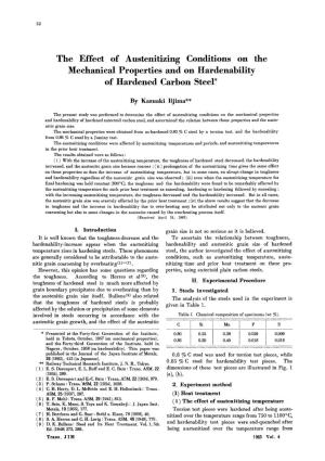 The Effect of Austenitizing Conditions on the Mechanical Properties and on Hardenability of Hardened Carbon Steel*