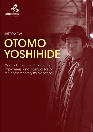 INTERVIEW Otomo Yoshihide