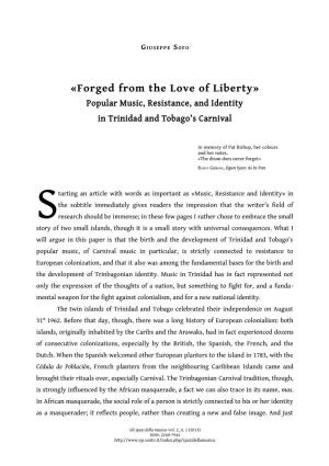 «Forged from the Love of Liberty» Popular Music, Resistance, and Identity in Trinidad and Tobago’S Carnival