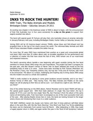 INXS to ROCK the HUNTER! with Train, the Baby Animals and Models Bimbadgen Estate – Saturday January 29 2011