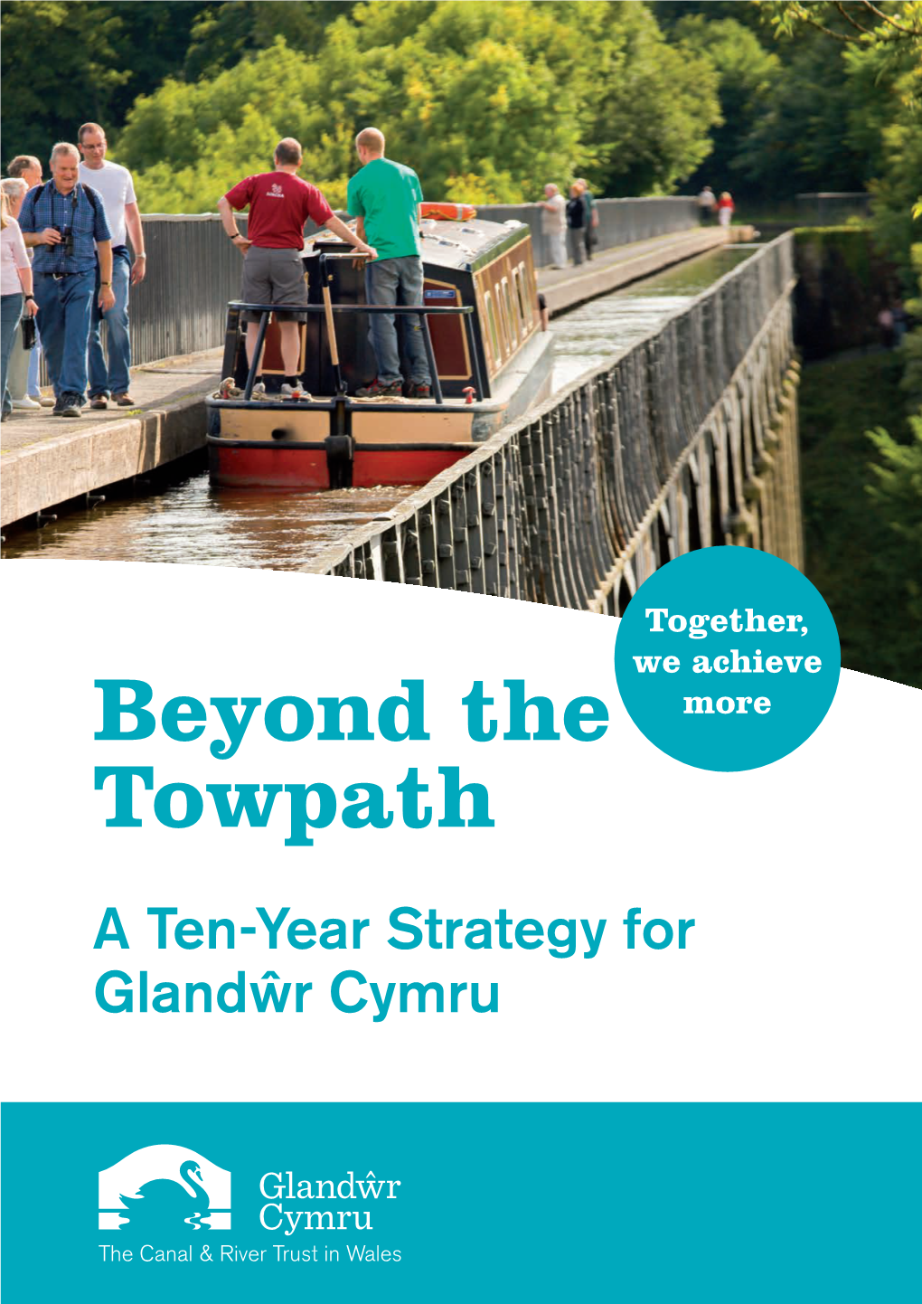 Beyond the Towpath 1 Cover Image: Pontcysyllte & Llangollen Canal World Heritage Site