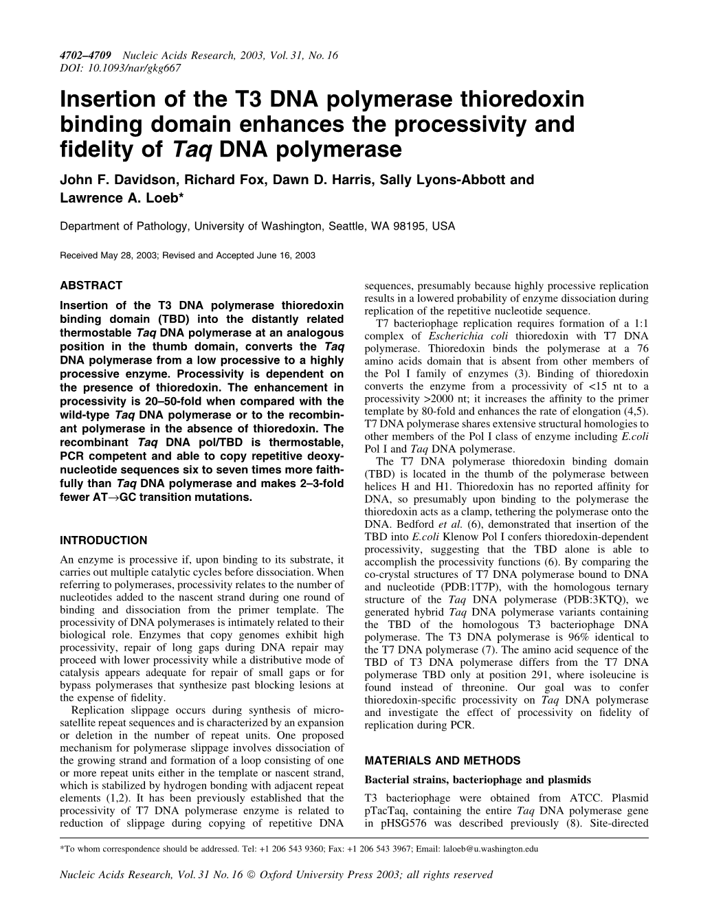 Insertion of the T3 DNA Polymerase Thioredoxin Binding Domain Enhances the Processivity and Fidelity of Taq DNA Polymerase