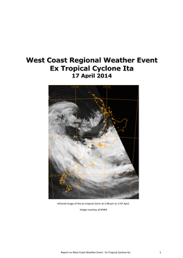 West Coast Regional Weather Event Ex Tropical Cyclone Ita 17 April 2014