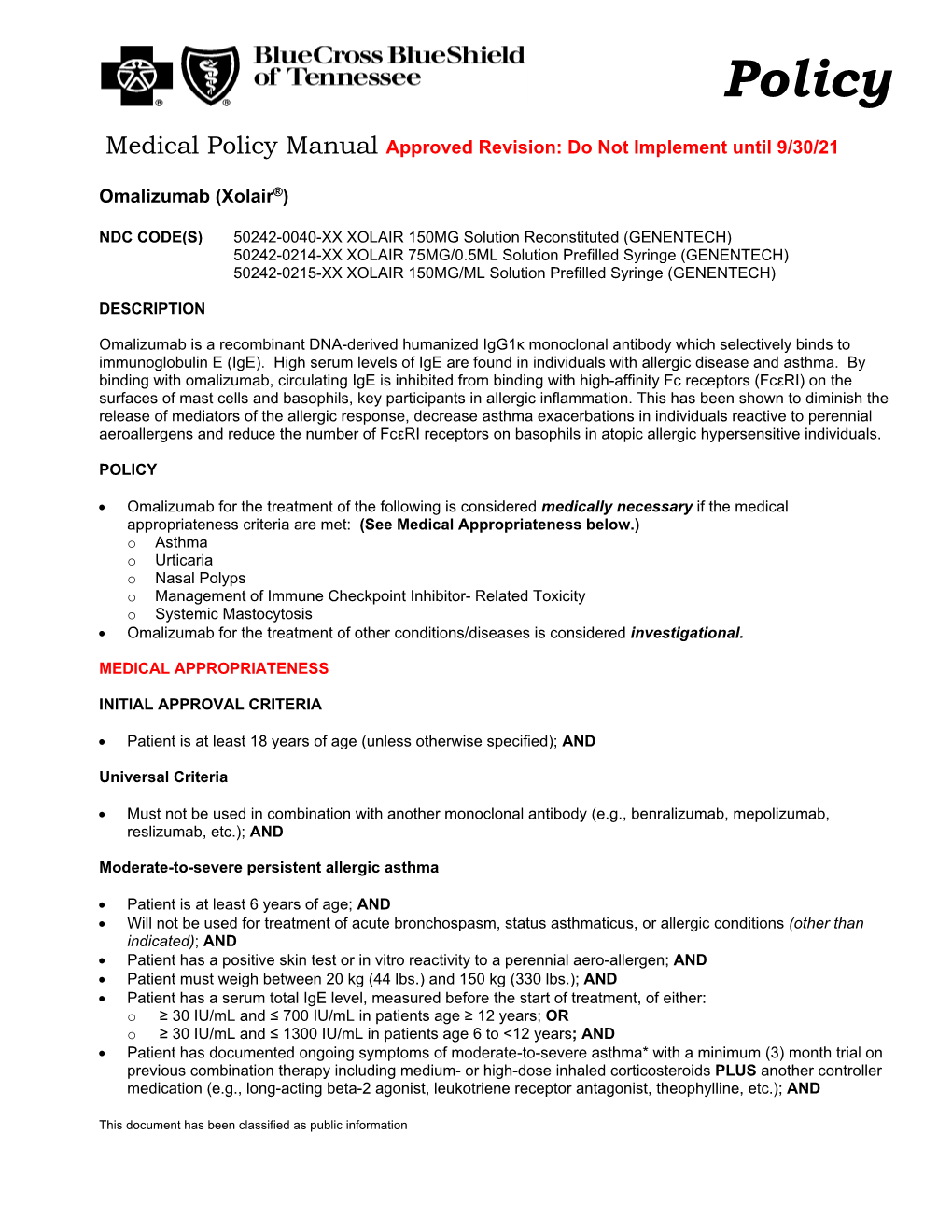 Omalizumab (Xolair®)