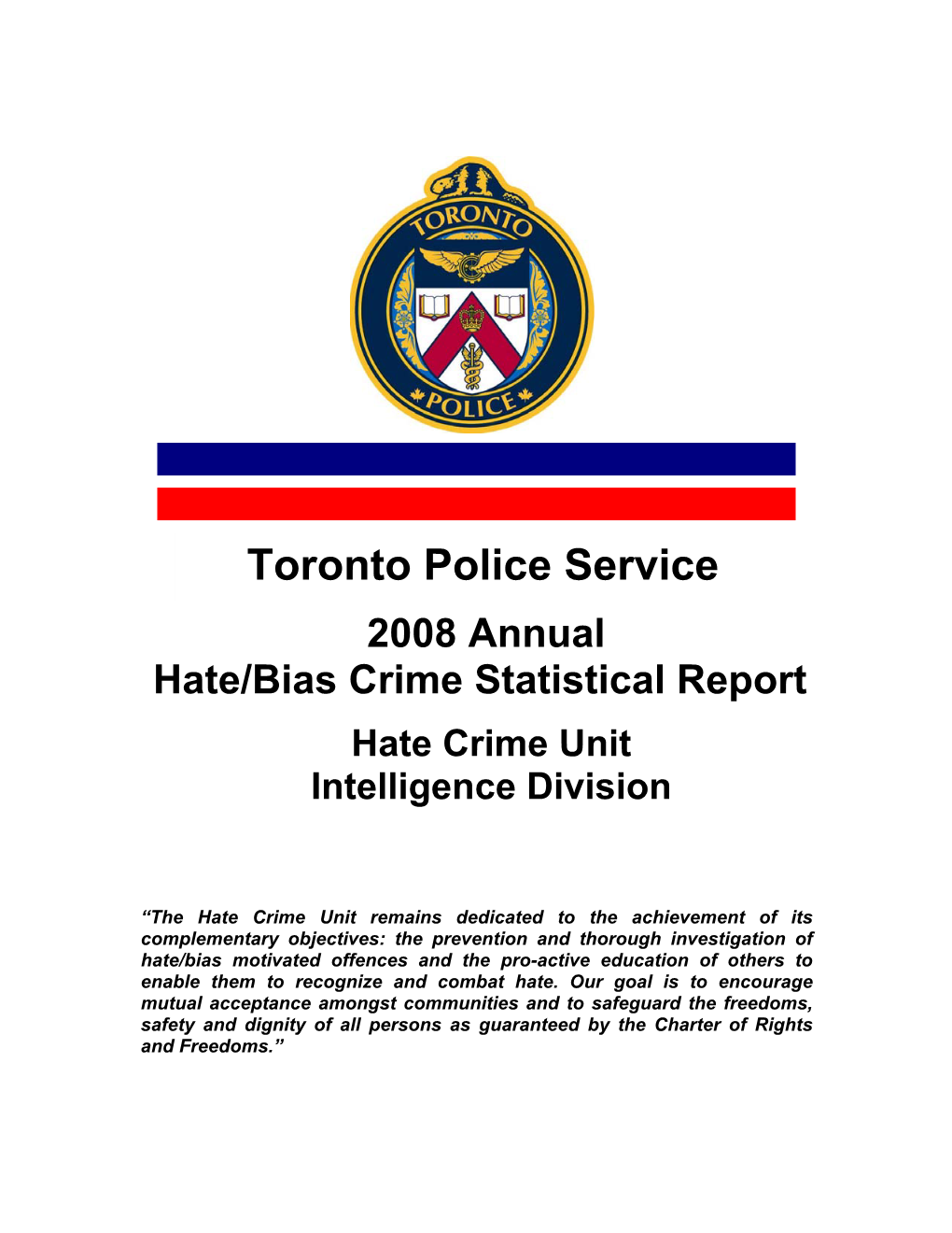 2008 Annual Hate/Bias Crime Statistical Report