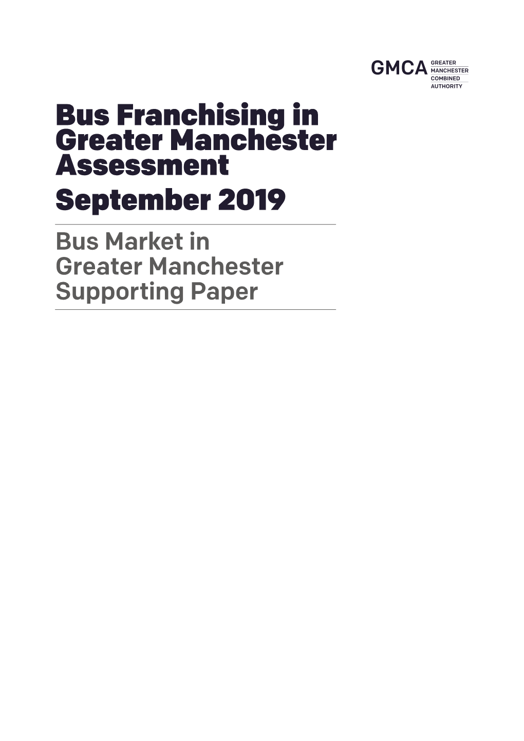 Bus Market in Greater Manchester Supporting Paper