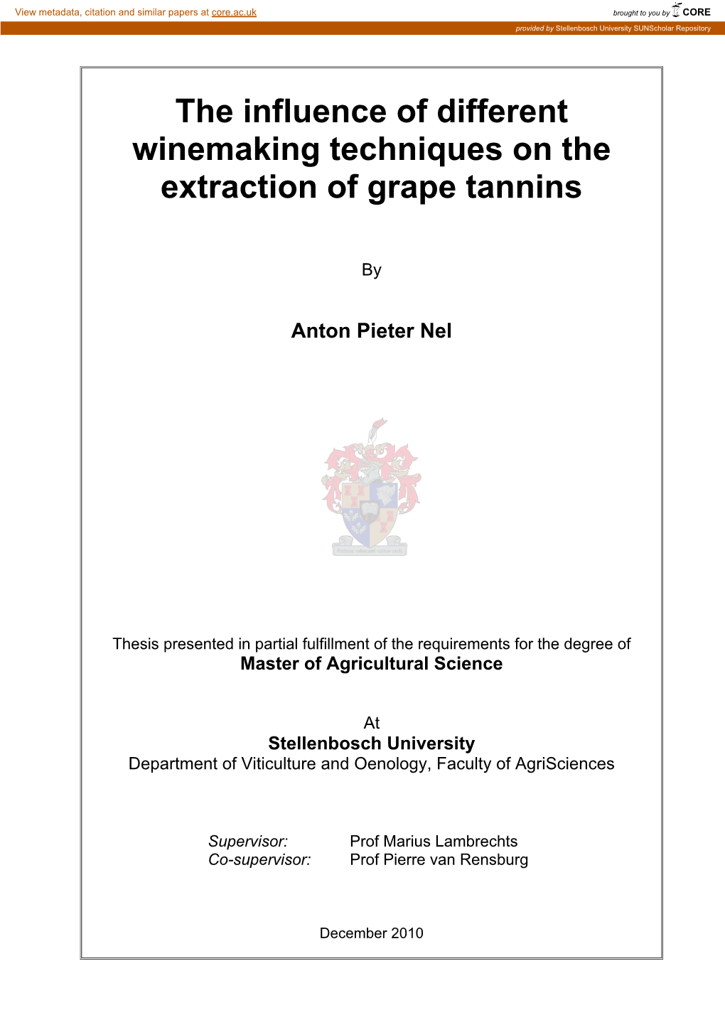 The Influence of Different Winemaking Techniques on the Extraction of Grape Tannins