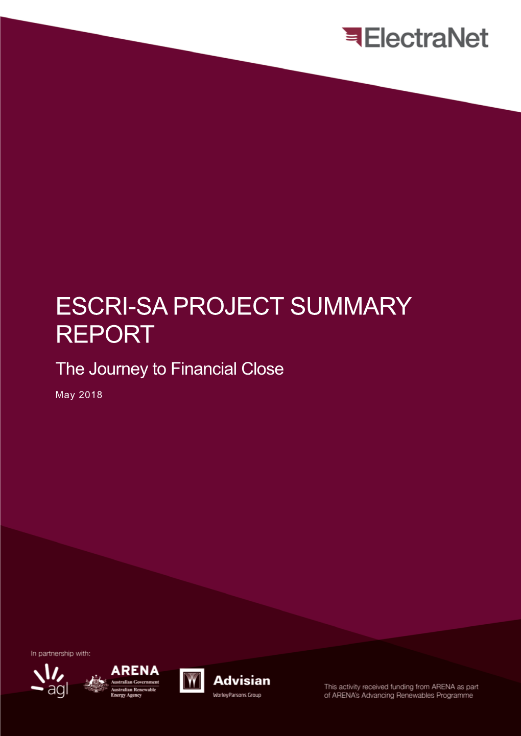 ESCRI-SA PROJECT SUMMARY REPORT the Journey to Financial Close