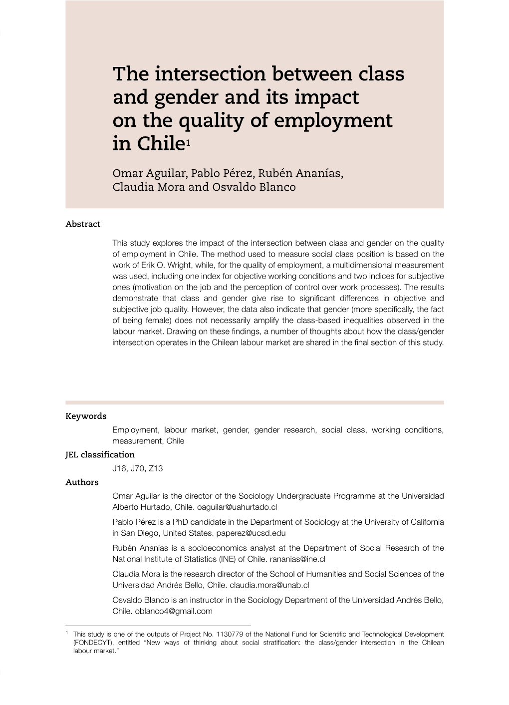 The Intersection Between Class and Gender and Its Impact on the Quality of Employment in Chile1