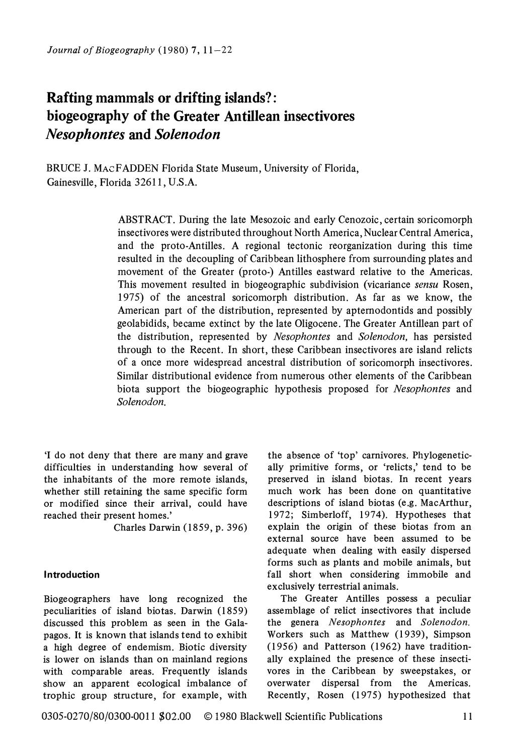 Rafting Mammals Or Drifting Islands?: Biogeography of the Greater Antillean Insectivores Nesophontes and Solenodon