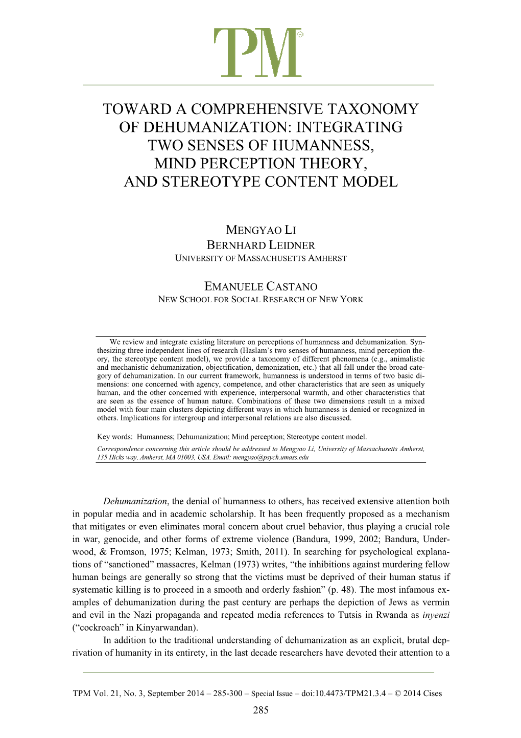 Toward a Comprehensive Taxonomy of Dehumanization: Integrating Two Senses of Humanness, Mind Perception Theory, and Stereotype Content Model