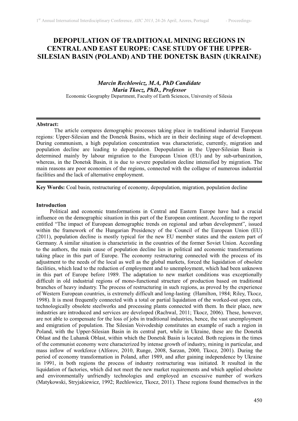 Depopulation of Traditional Mining Regions in Central and East Europe: Case Study of the Upper- Silesian Basin (Poland) and the Donetsk Basin (Ukraine)