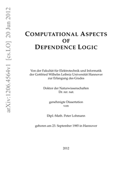 Computational Aspects of Dependence Logic