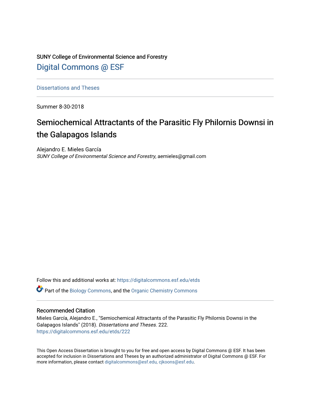 Semiochemical Attractants of the Parasitic Fly Philornis Downsi in the Galapagos Islands