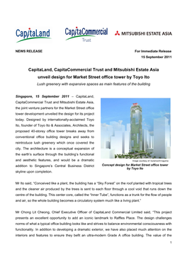 Capitaland, Capitacommercial Trust and Mitsubishi Estate Asia Unveil
