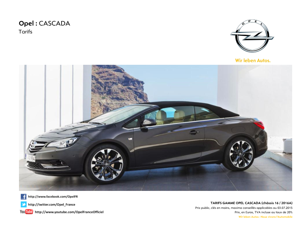 Opel : CASCADA Tarifs