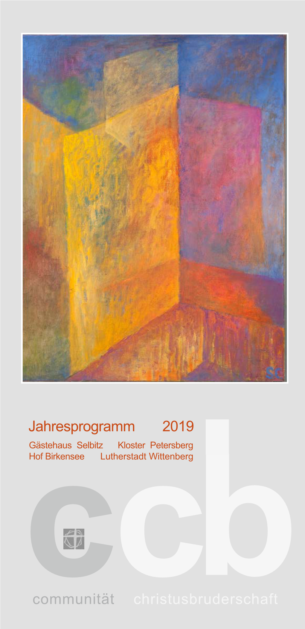 Jahresprogramm 2019 Communität Christusbruderschaft