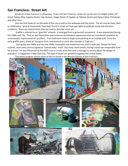 San Francisco: Street Art Street Art in San Francisco Is Ubiquitous