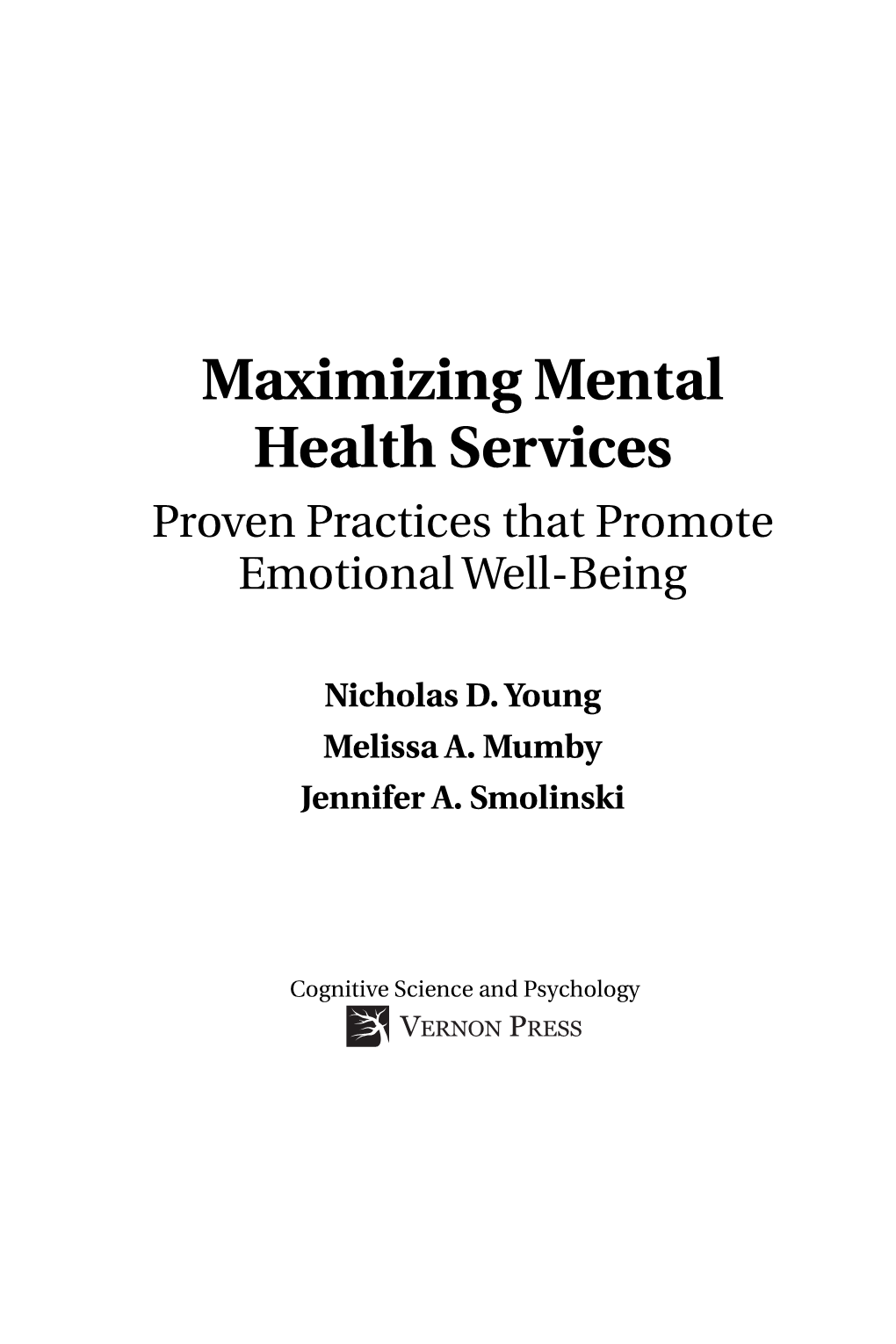 Maximizing Mental Health Services