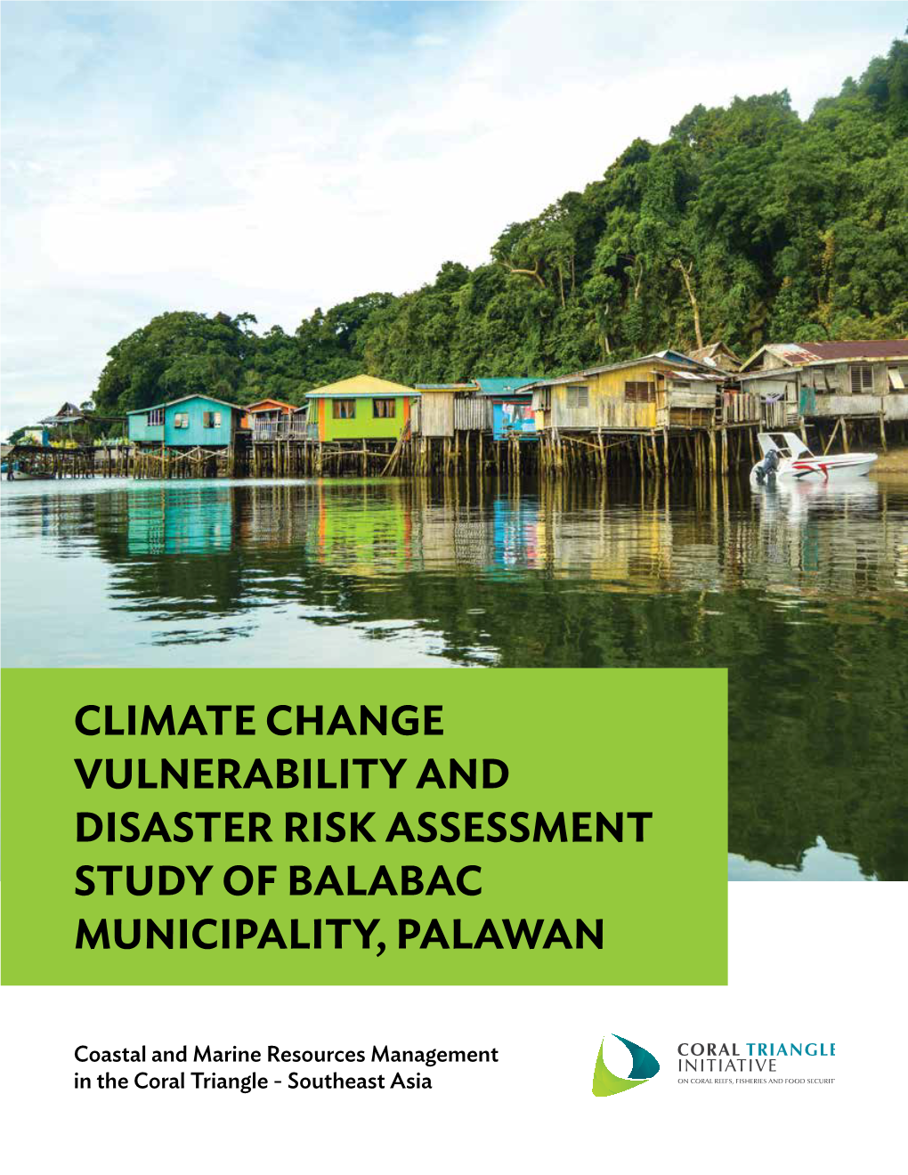 Climate Change Vulnerability and Disaster Risk Assessment Study of ...