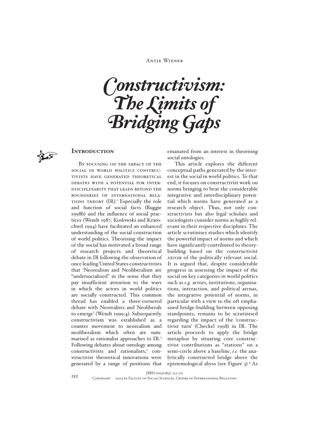 Constructivism: the Limits of Bridging Gaps