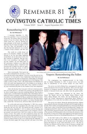 Remember 81 Covington Catholic Times Volume XXIV Issue I August/September 2011 Remembering 9/11 By: Ian Dollenmayer