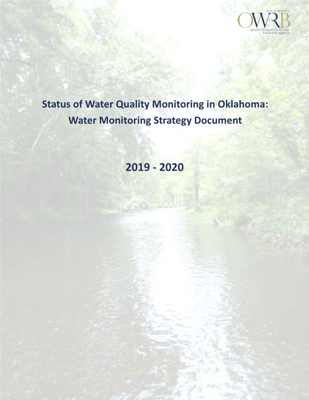 Status of Water Quality Monitoring in Oklahoma: Water Monitoring Strategy Document