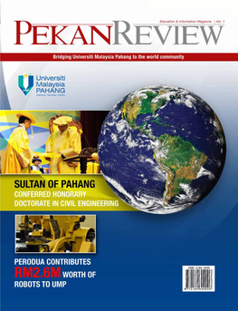 [ Pekan Review ] Bridging Universiti Malaysia Pahang to the World Community