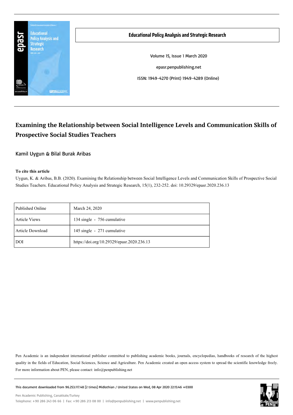 Examining the Relationship Between Social Intelligence Levels and Communication Skills of Prospective Social Studies Teachers