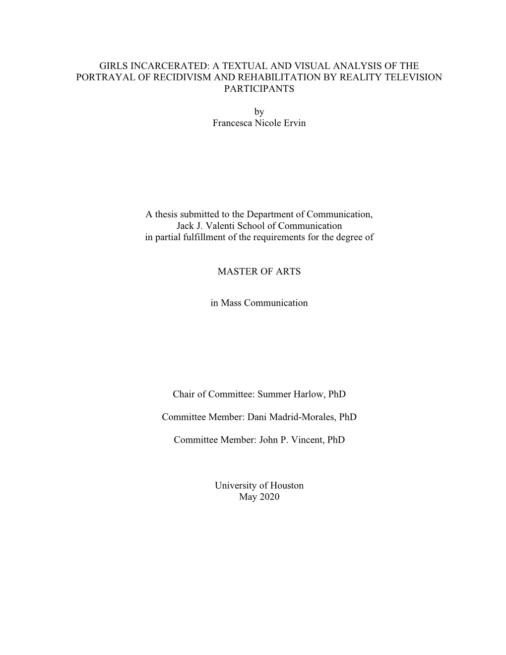 Girls Incarcerated: a Textual and Visual Analysis of the Portrayal of Recidivism and Rehabilitation by Reality Television Participants