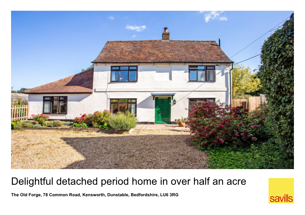 Delightful Detached Period Home in Over Half an Acre