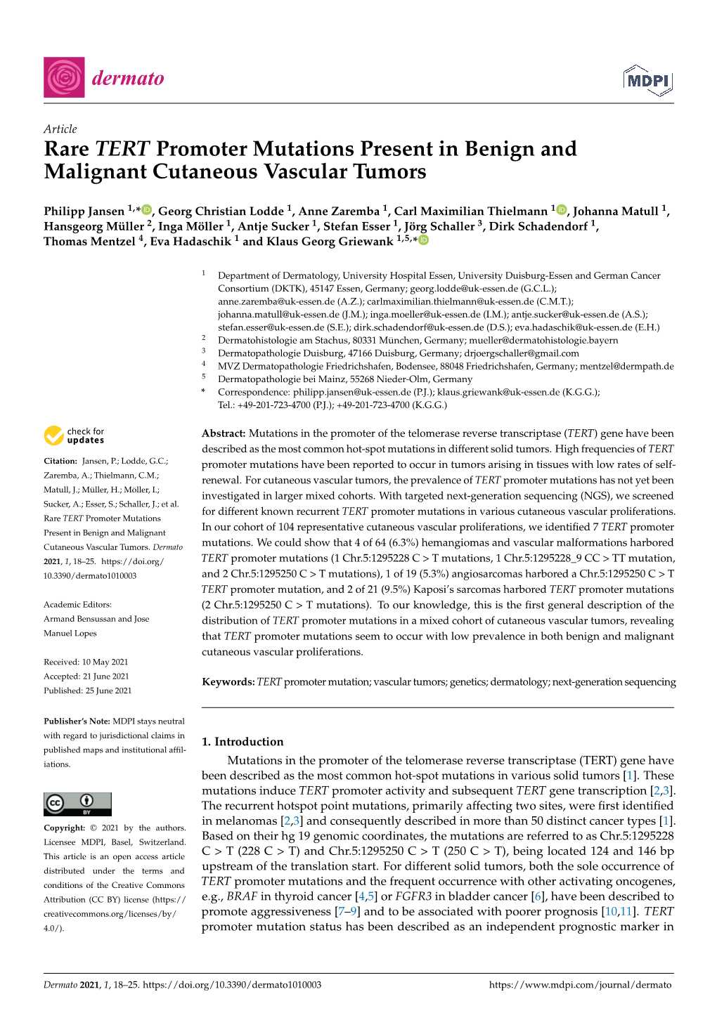 Rare TERT Promoter Mutations Present in Benign and Malignant Cutaneous Vascular Tumors