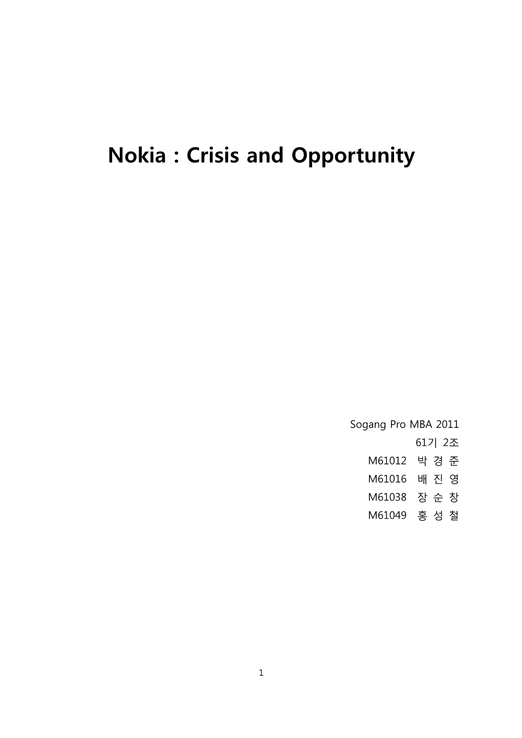 Nokia : Crisis and Opportunity