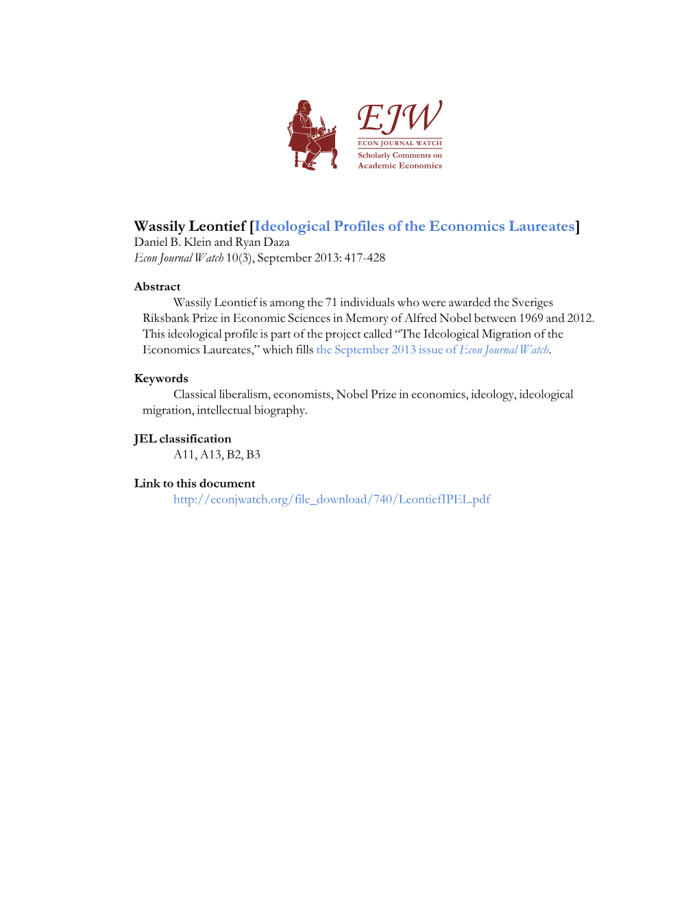Wassily Leontief [Ideological Profiles of the Economics Laureates] Daniel B