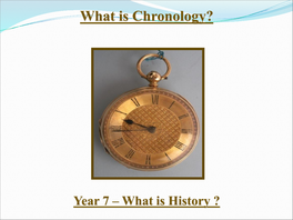 What Is Chronology?